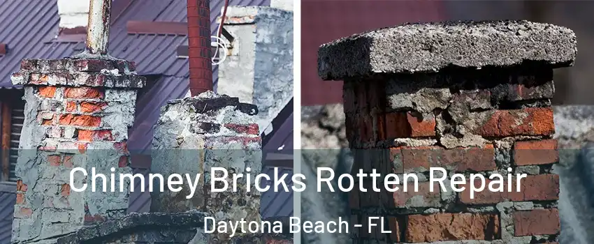  Chimney Bricks Rotten Repair Daytona Beach - FL