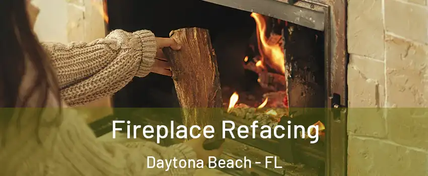  Fireplace Refacing Daytona Beach - FL