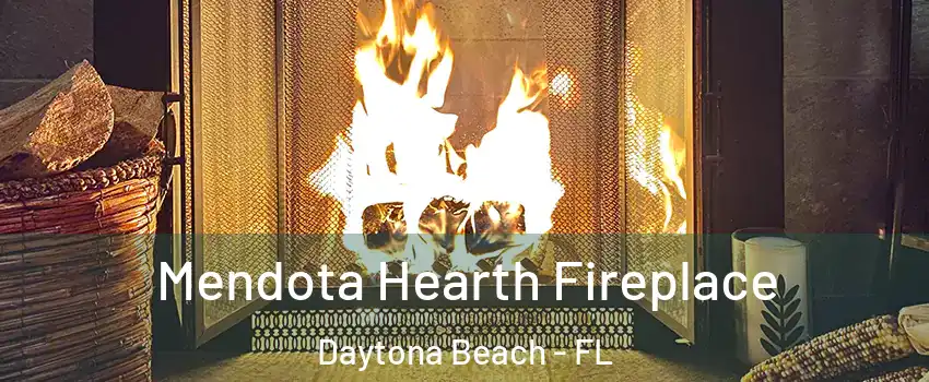  Mendota Hearth Fireplace Daytona Beach - FL