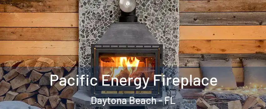  Pacific Energy Fireplace Daytona Beach - FL