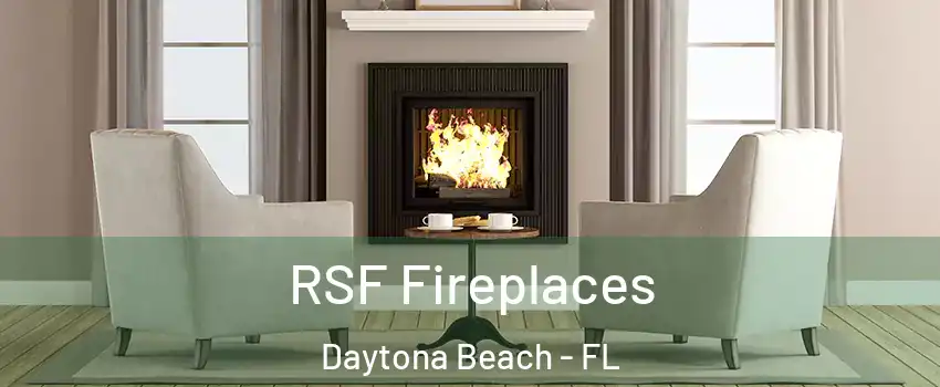  RSF Fireplaces Daytona Beach - FL